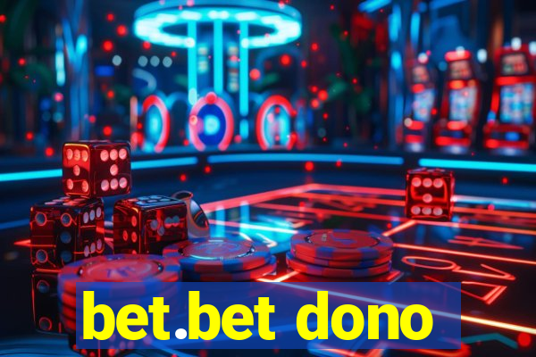 bet.bet dono
