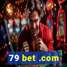 79 bet .com