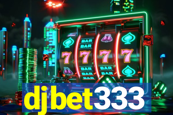 djbet333