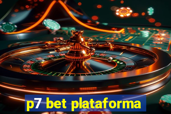 p7 bet plataforma