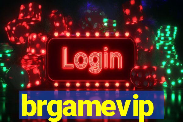 brgamevip