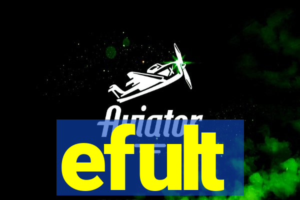 efult