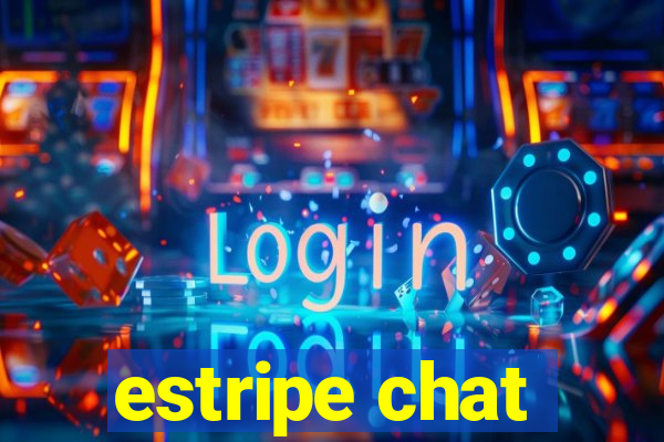 estripe chat