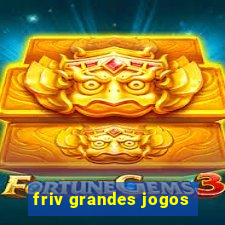 friv grandes jogos
