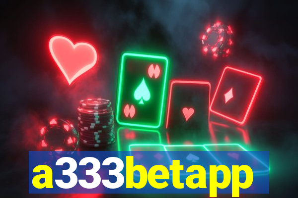 a333betapp