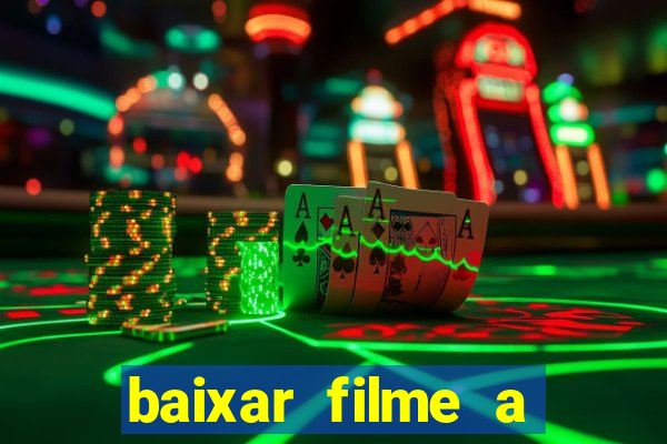 baixar filme a bela e a fera
