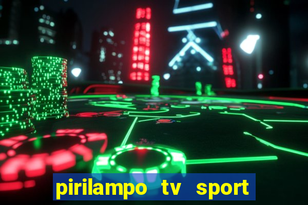 pirilampo tv sport tv 5