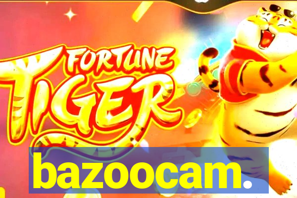 bazoocam.