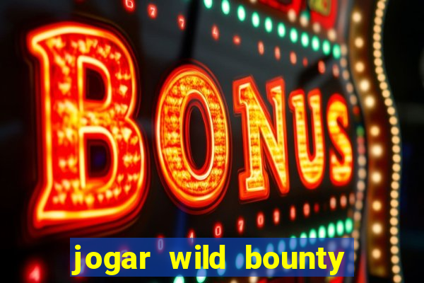 jogar wild bounty showdown demo