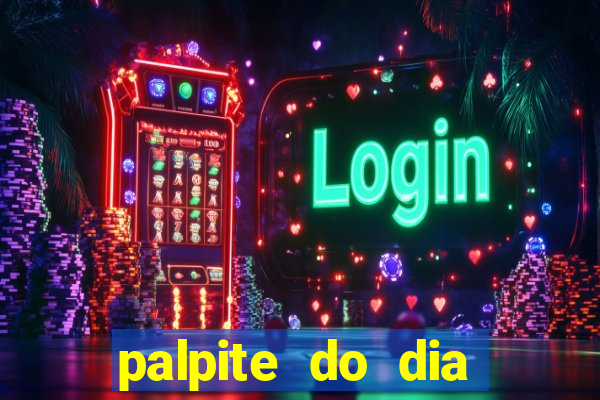 palpite do dia jogo do bicho kaledri hoje