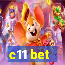c11 bet