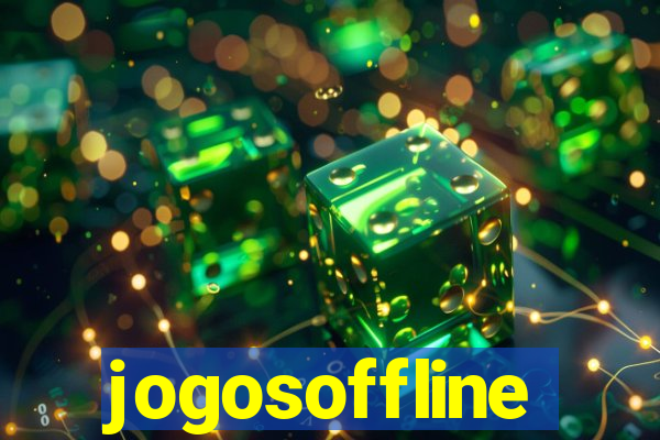 jogosoffline