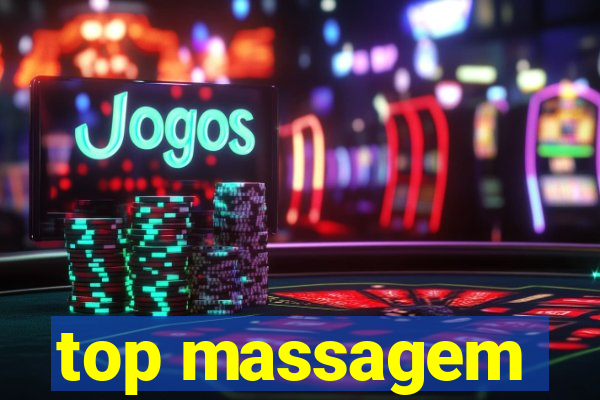 top massagem