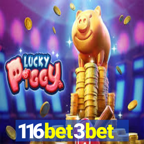 116bet3bet
