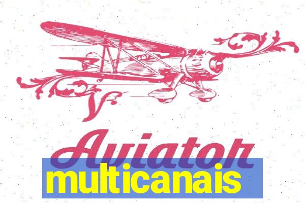 multicanais