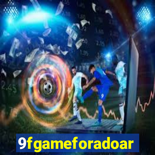 9fgameforadoar