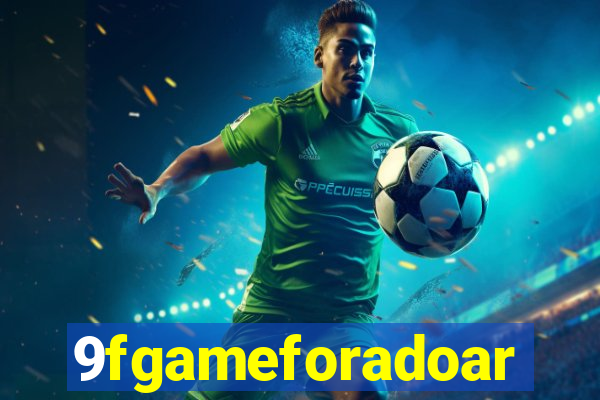 9fgameforadoar