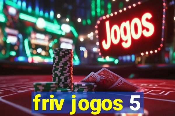 friv jogos 5