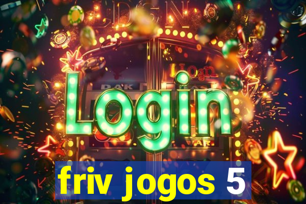 friv jogos 5