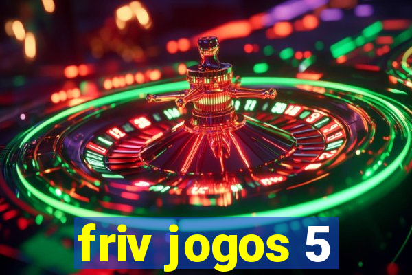 friv jogos 5