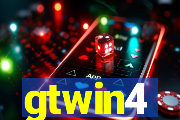gtwin4