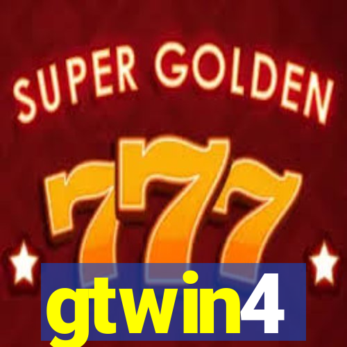 gtwin4