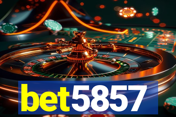 bet5857