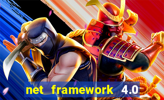 net framework 4.0 v 30319 windows 7