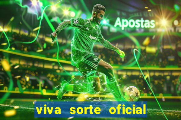 viva sorte oficial com br comprar