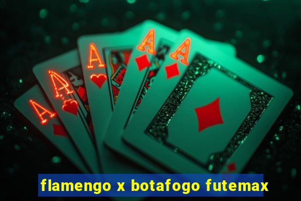 flamengo x botafogo futemax