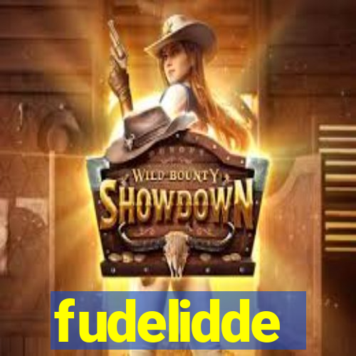 fudelidde