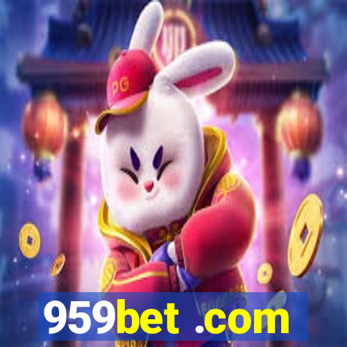 959bet .com