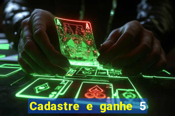 Cadastre e ganhe 5 reais para apostar