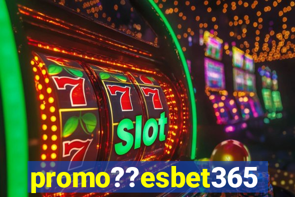 promo??esbet365