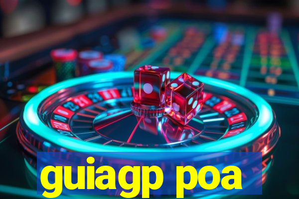 guiagp poa