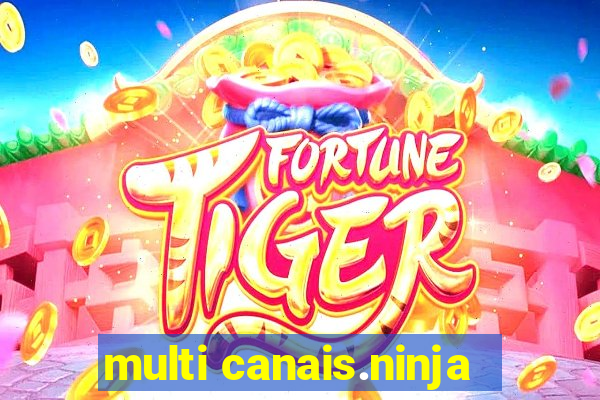 multi canais.ninja