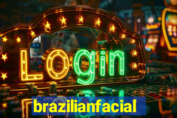 brazilianfacial
