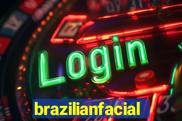 brazilianfacial