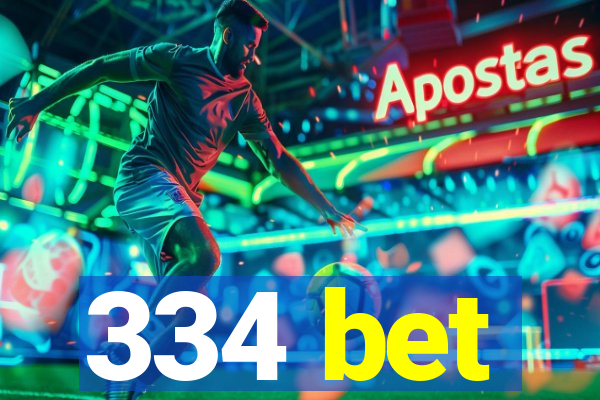 334 bet