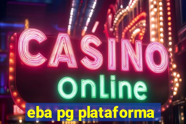 eba pg plataforma