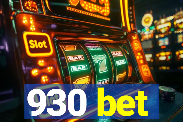 930 bet