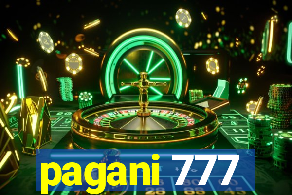 pagani 777