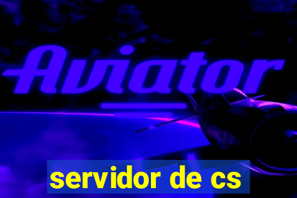 servidor de cs