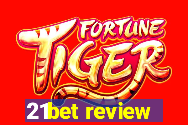 21bet review