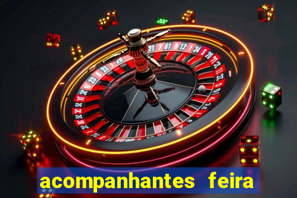 acompanhantes feira de santana