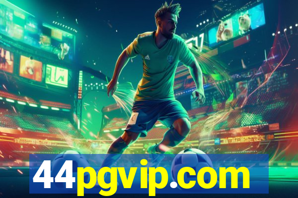 44pgvip.com