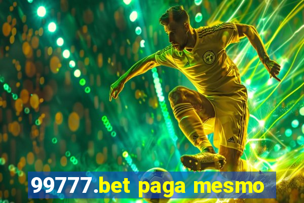 99777.bet paga mesmo
