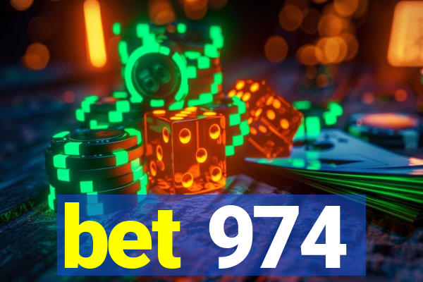 bet 974