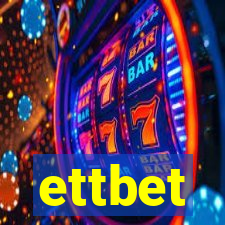 ettbet