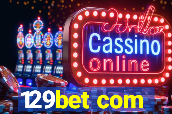 129bet com